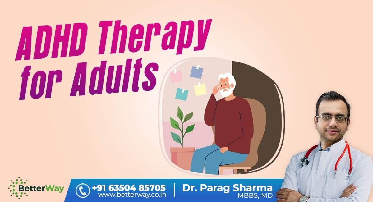 ADHD Therapy for Adults in Mohali